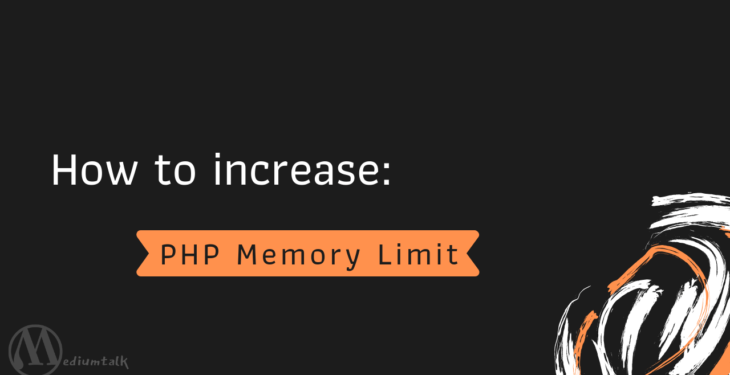 increase PHP Memory Limit