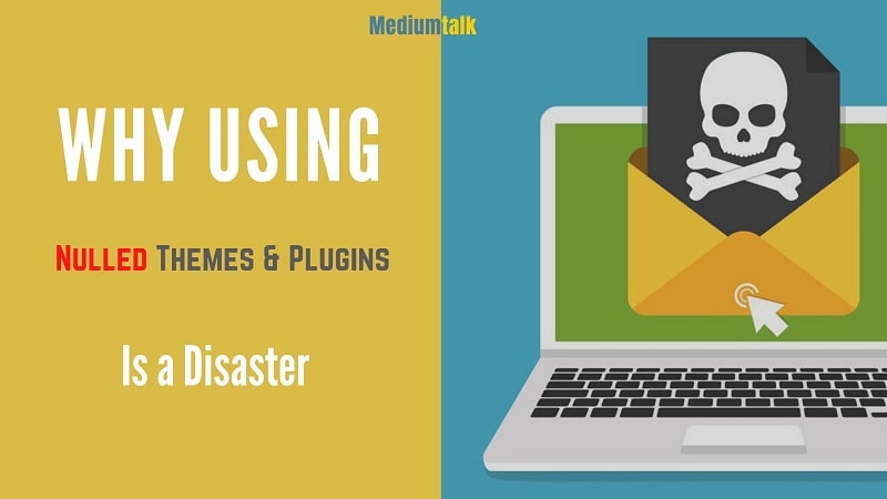 Download Nulled WordPress Themes and Plugins: Why Using Them is a ...