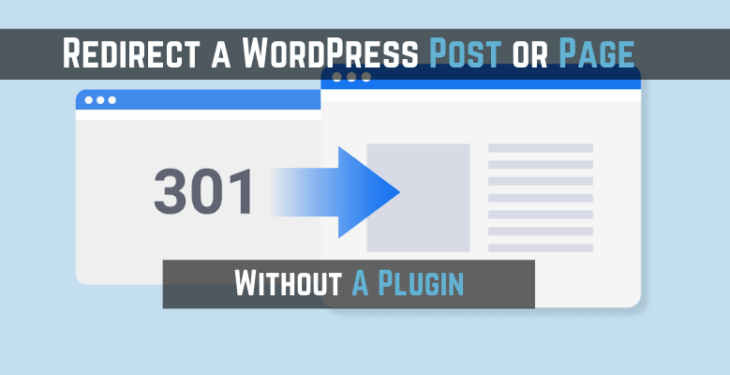 Redirect post or page without a plugin