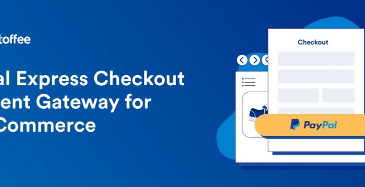 PayPal Express Checkout Payment Gateway for WooCommerce