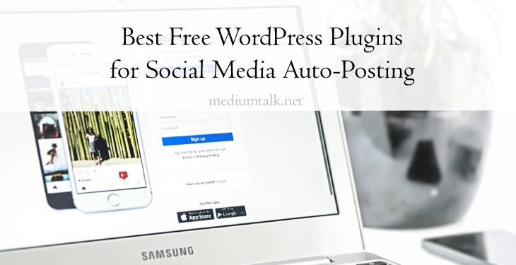Best Free WordPress Plugins for Social Media Auto-Posting