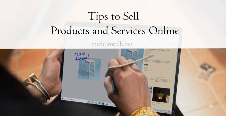 Five Tips to Sell Products and Services Online